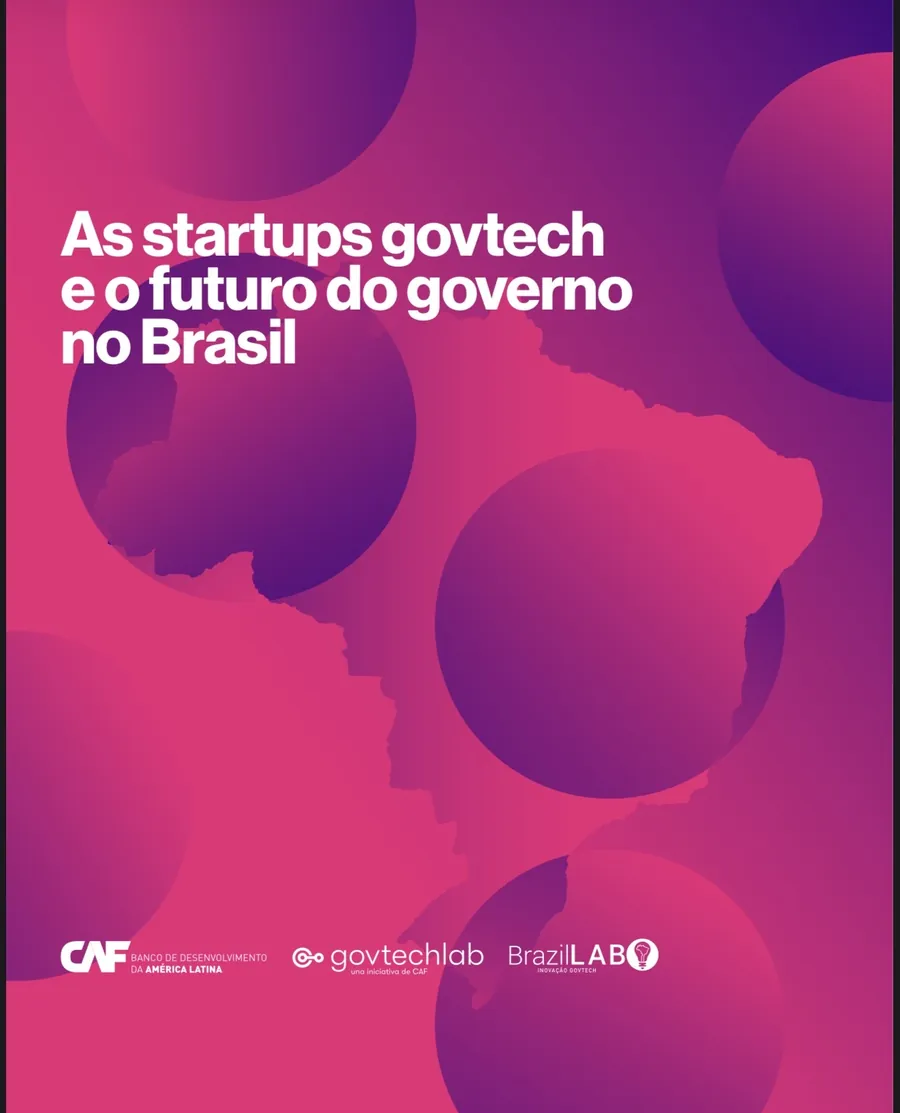 Capa: As startups govtech e o futuro do governo no Brasil